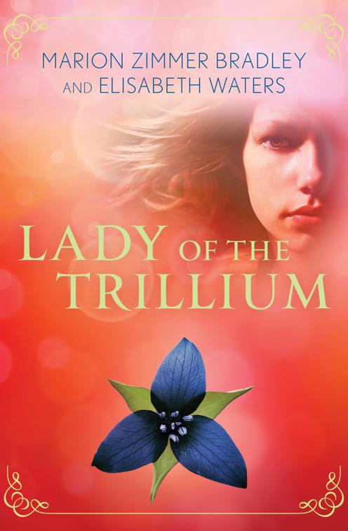 Lady of the Trillium, The Saga of the Trillium