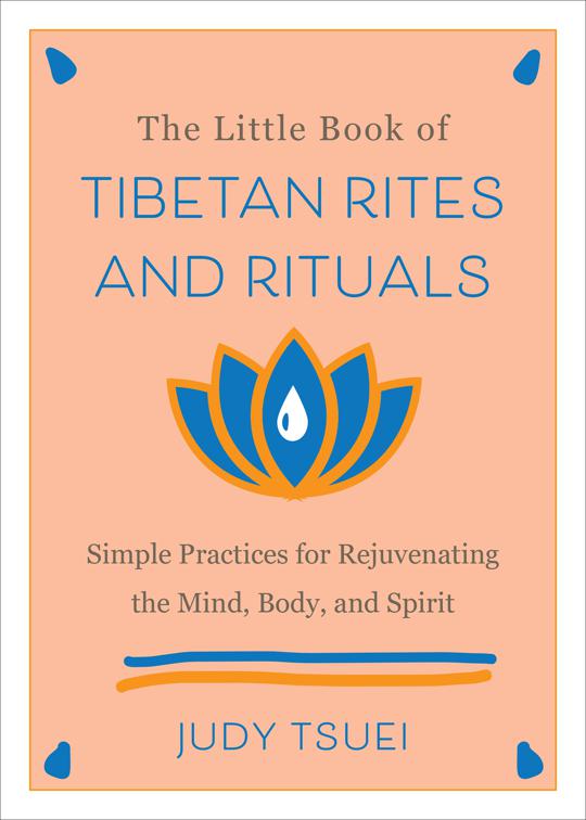 Little Book of Tibetan Rites and Rituals