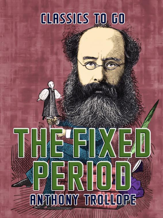 The Fixed Period, Classics To Go