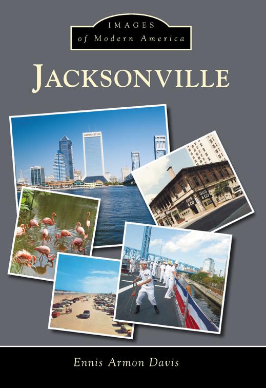 Jacksonville, Images of Modern America