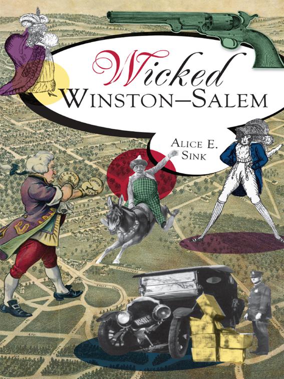 Wicked Winston-Salem, Wicked