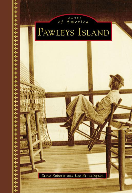 This image is the cover for the book Pawleys Island, Images of America