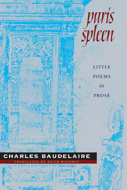 Paris Spleen, Wesleyan Poetry Series