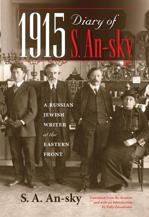 1915 Diary of S. An-sky, Encounters: Explorations in Folklore and Ethnomusicology