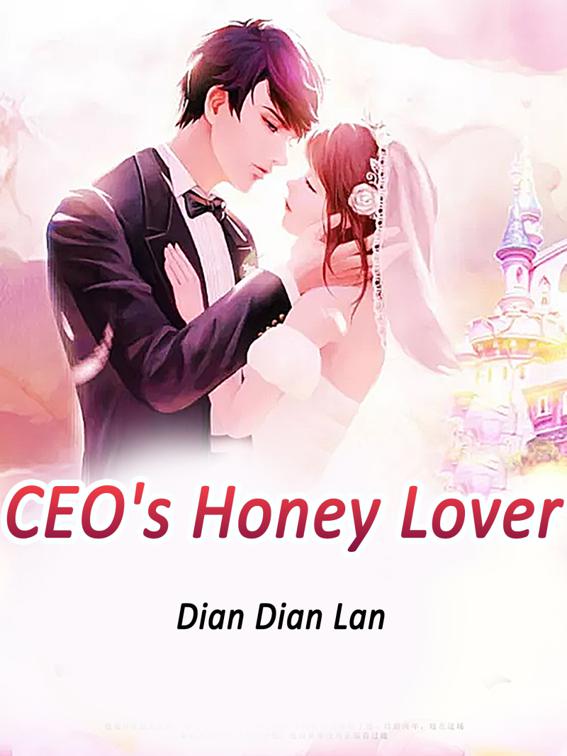 This image is the cover for the book CEO's Honey Lover, Volume 1