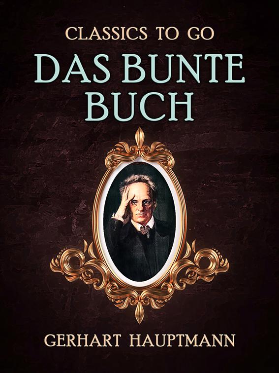 Das bunte Buch, Classics To Go