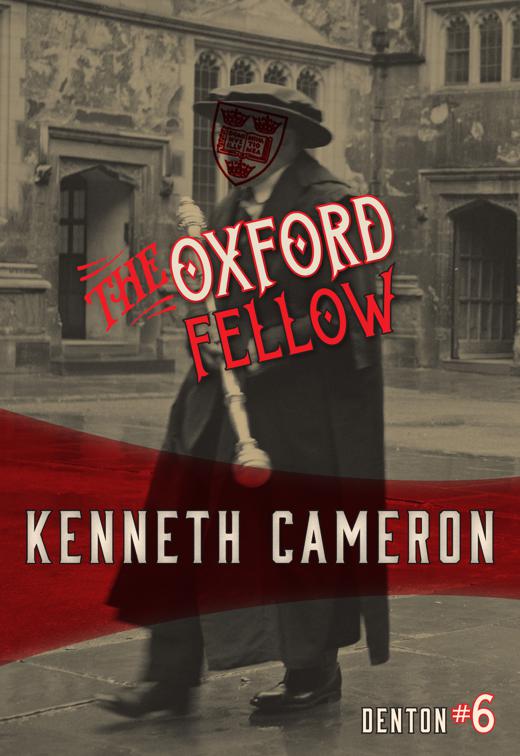 Oxford Fellow, Denton