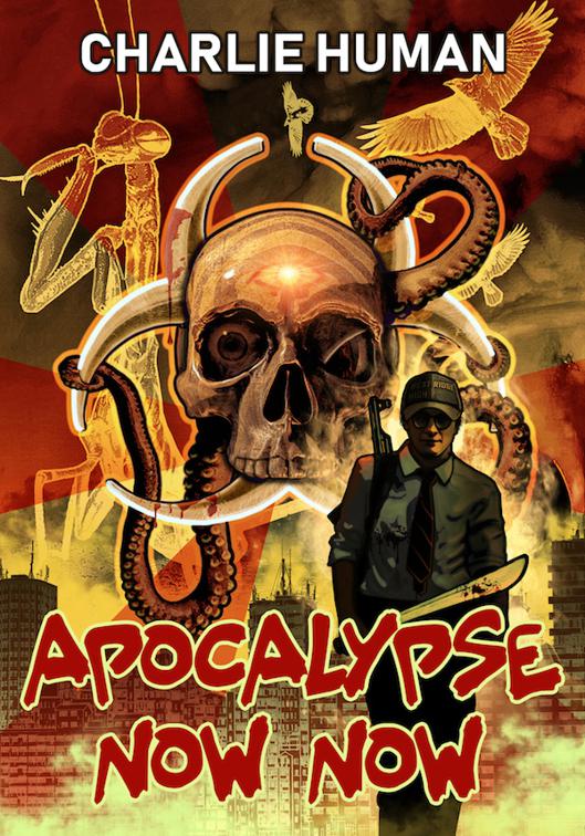 This image is the cover for the book Apocalypse Now Now, Apocalypse Now Now