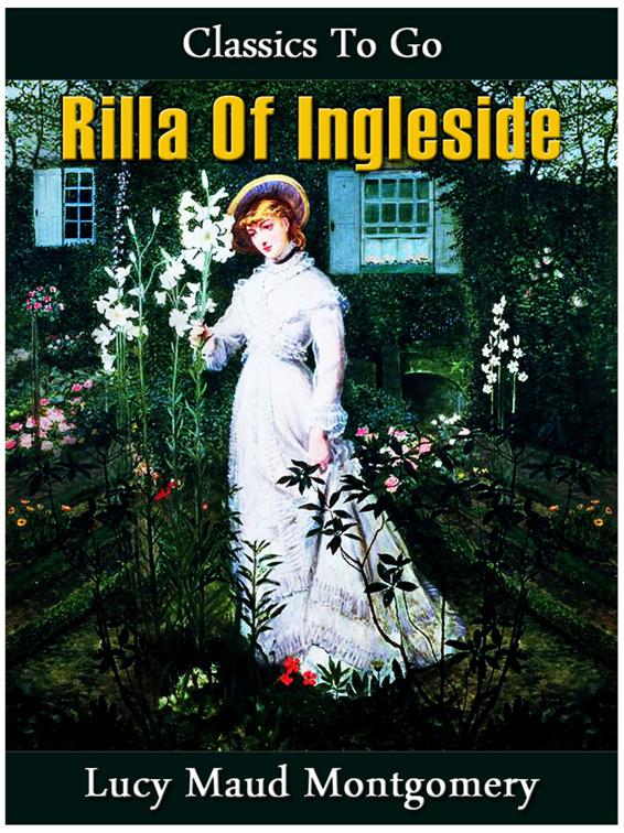 Rilla of Ingleside, Classics To Go