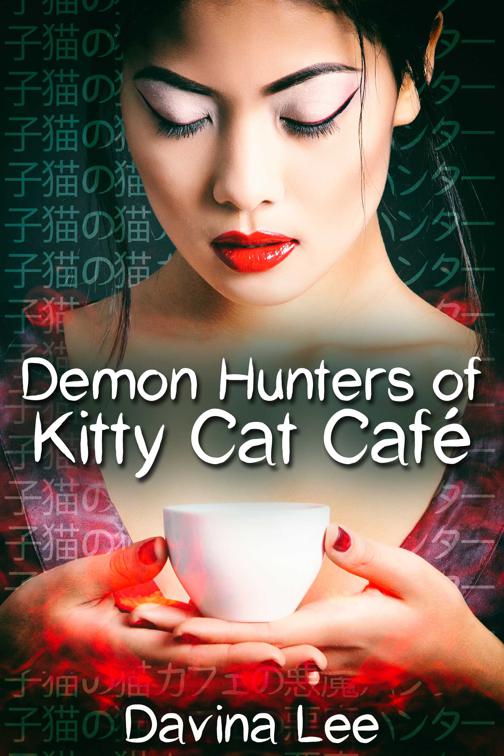 This image is the cover for the book Demon Hunters of Kitty Cat Café