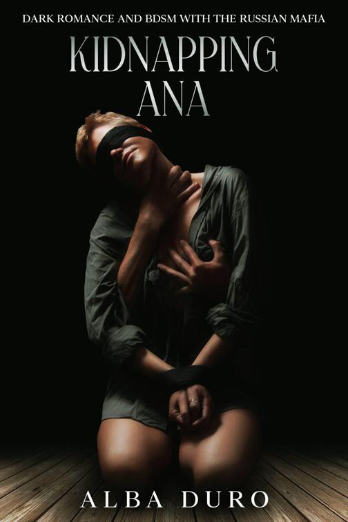 This image is the cover for the book Kidnapping Ana