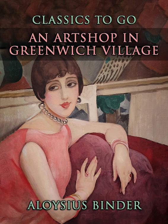 An Artshop in Greenwich Village, CLASSICS TO GO