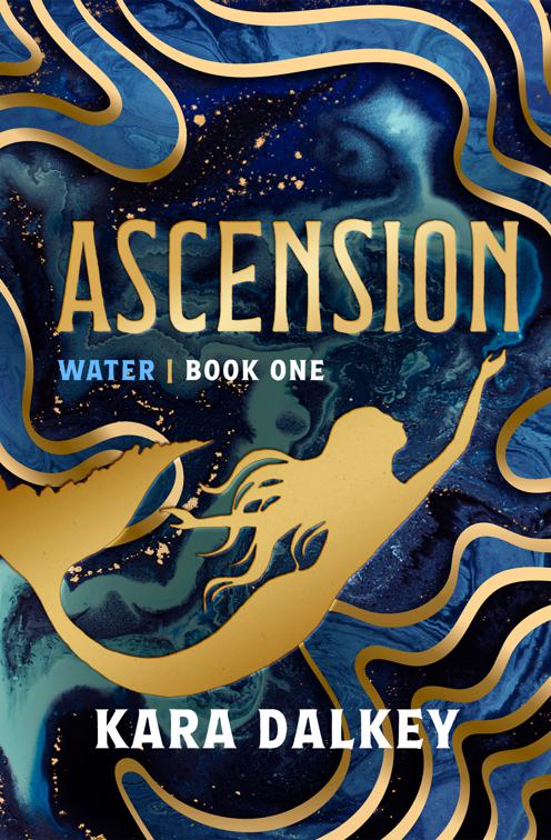 Ascension, The Water Series