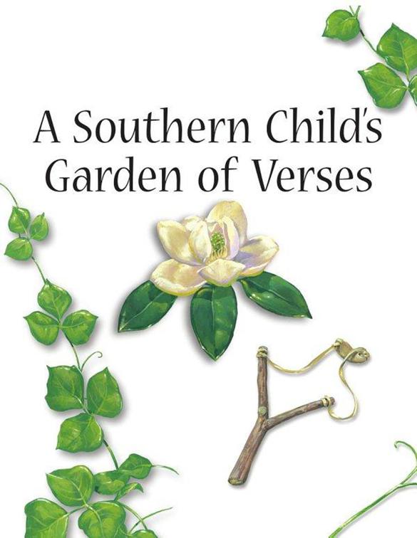 Southern Child&#x27;s Garden of Verses