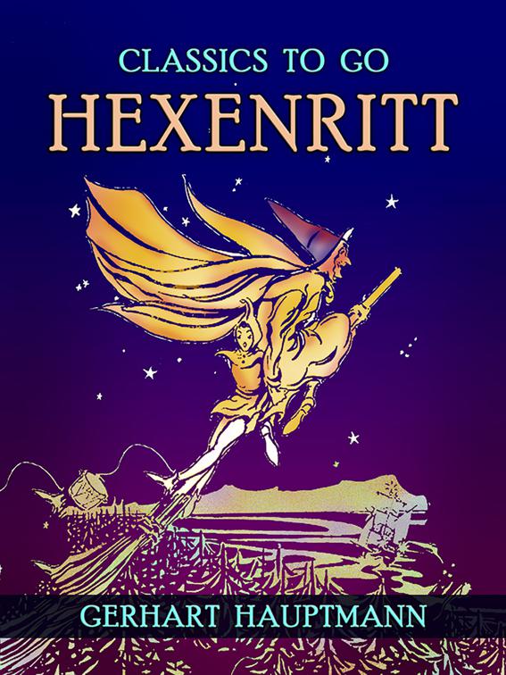 Hexenritt, Classics To Go