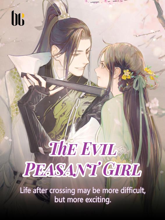This image is the cover for the book The Evil Peasant Girl, Volume 8