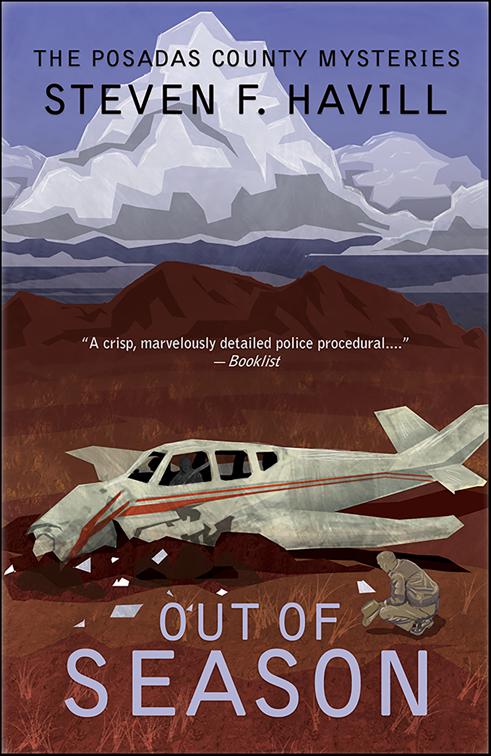 Out of Season, Posadas County Mysteries