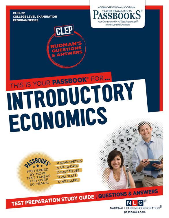 INTRODUCTORY ECONOMICS, College Level Examination Program Series (CLEP)