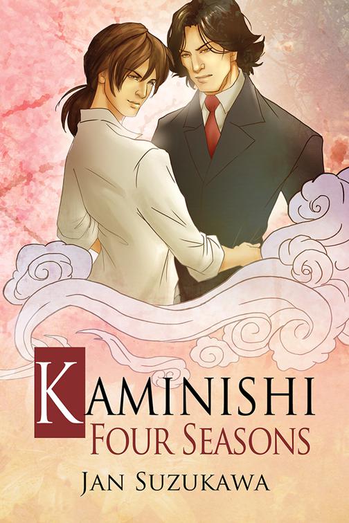 Kaminishi: Four Seasons, Kaminishi