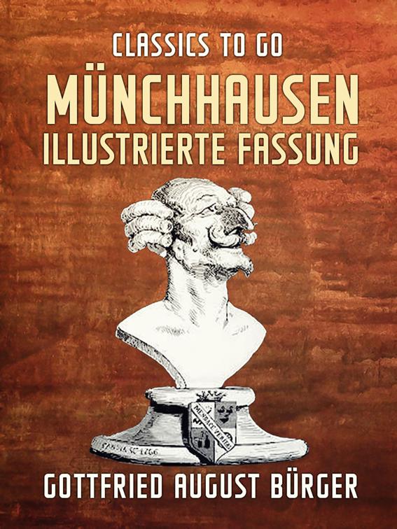 Münchhausen  Illustrierte Fassung, Classics To Go