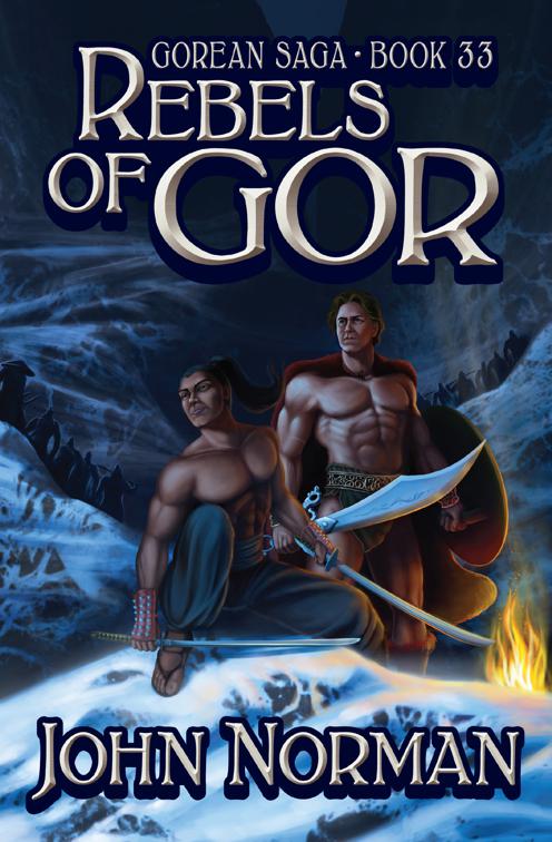 Rebels of Gor, Gorean Saga