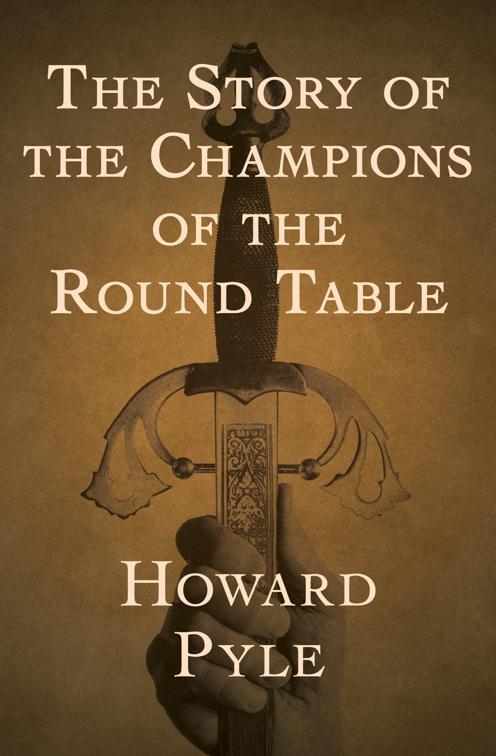 Story of the Champions of the Round Table