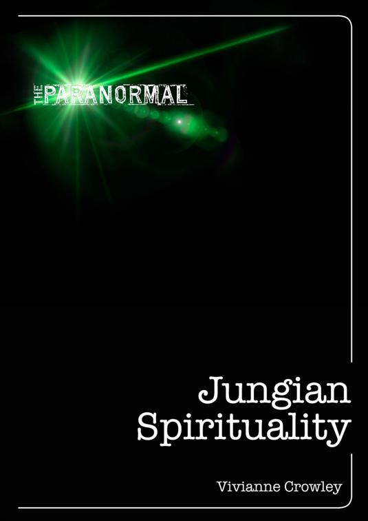 Jungian Spirituality, The Paranormal