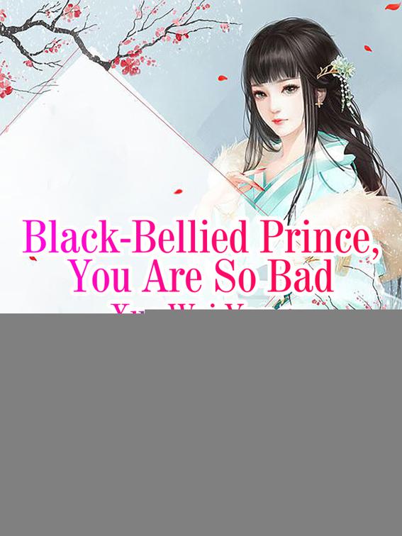 Black-Bellied Prince, You Are So Bad, Volume 2