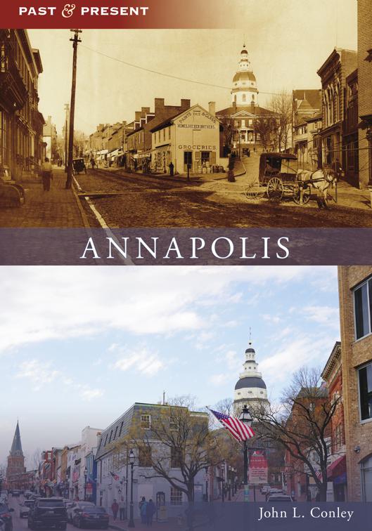 Annapolis, Past and Present