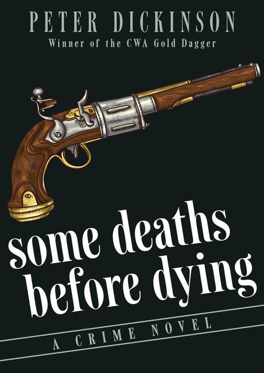 This image is the cover for the book Some Deaths Before Dying