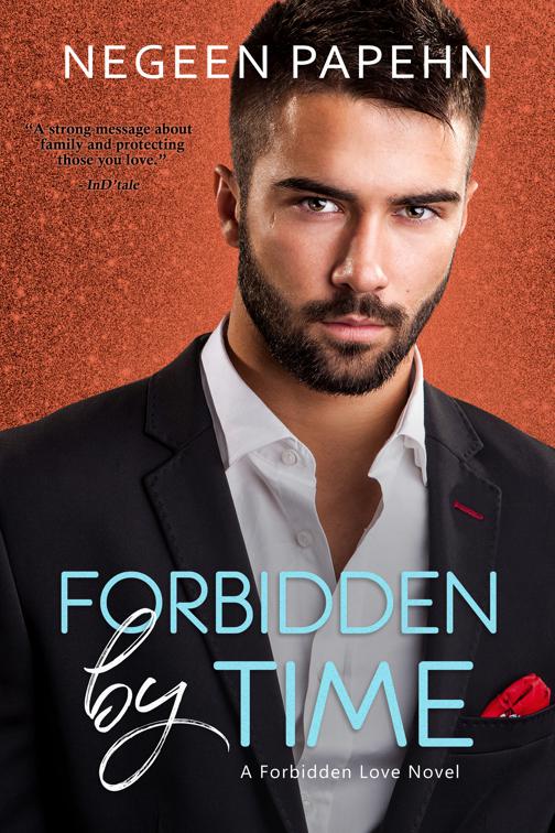 Forbidden by Time, The Forbidden Love Novels