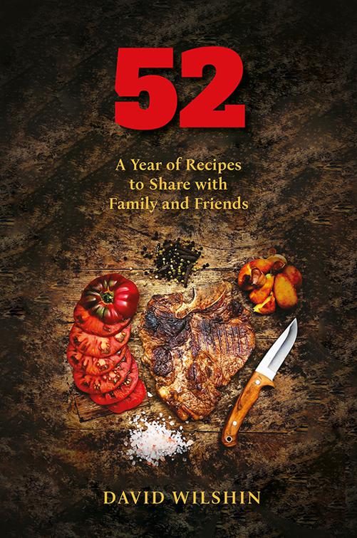 This image is the cover for the book 52.  A year of recipes to share with family and friends