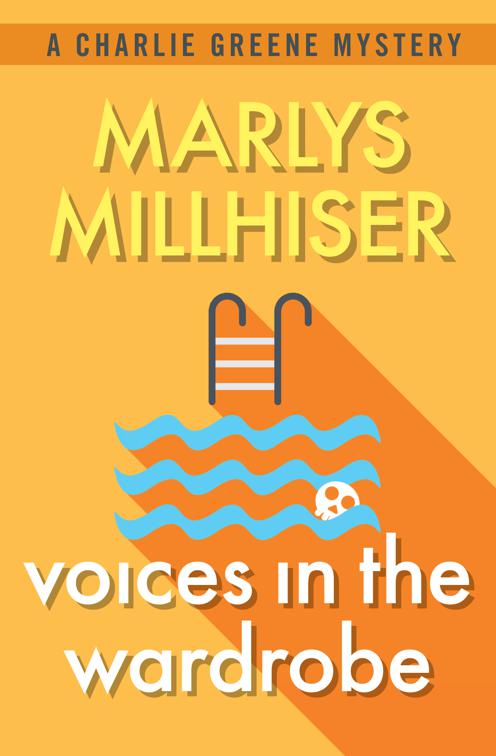 Voices in the Wardrobe, The Charlie Greene Mysteries