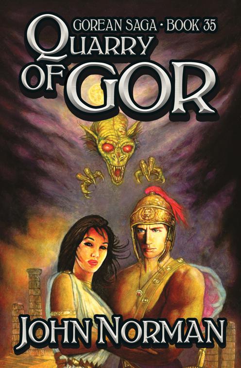 Quarry of Gor, Gorean Saga