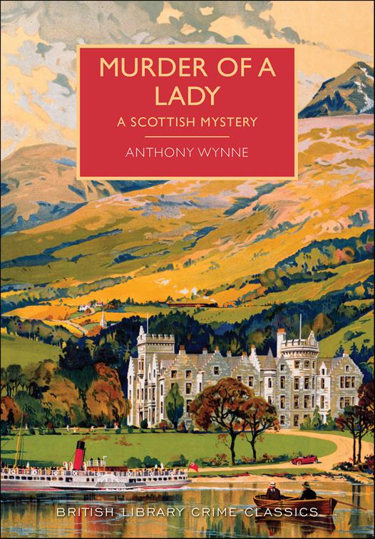 Murder of a Lady, British Library Crime Classics