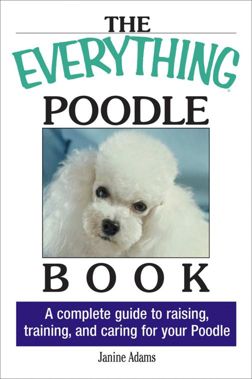 Everything Poodle Book, The Everything Books