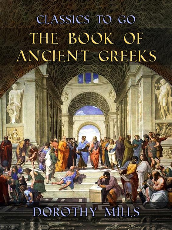 The Book of Ancient Greeks, Classics To Go