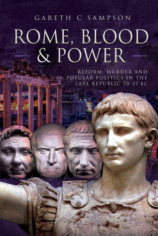 Rome, Blood &amp; Power