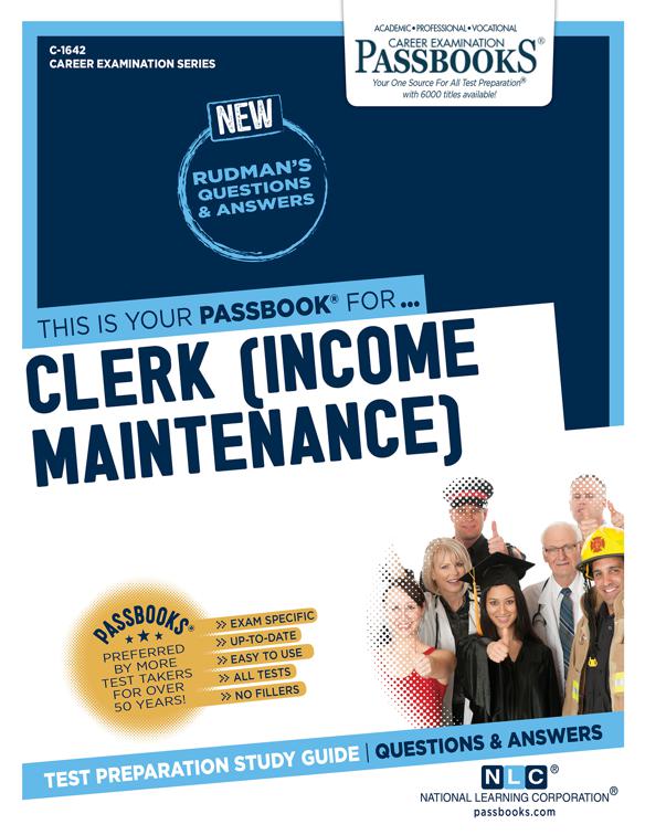 Clerk (Income Maintenance), Career Examination Series