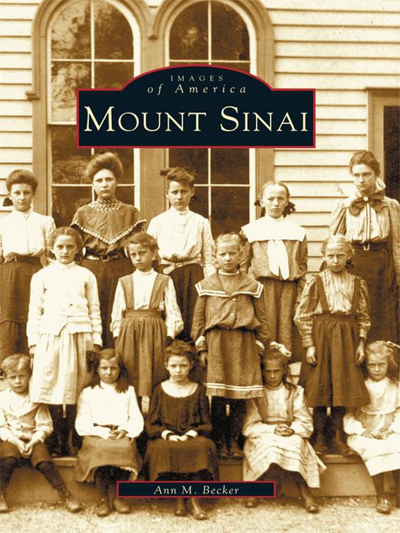 Mount Sinai, Images of America