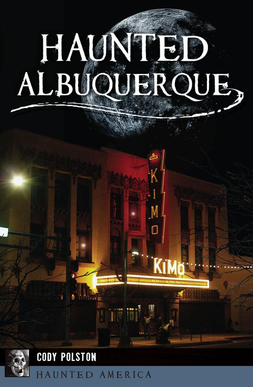 Haunted Albuquerque, Haunted America