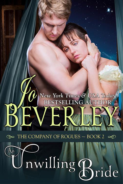An Unwilling Bride (The Company of Rogues Series, Book 2), The Company of Rogues Series