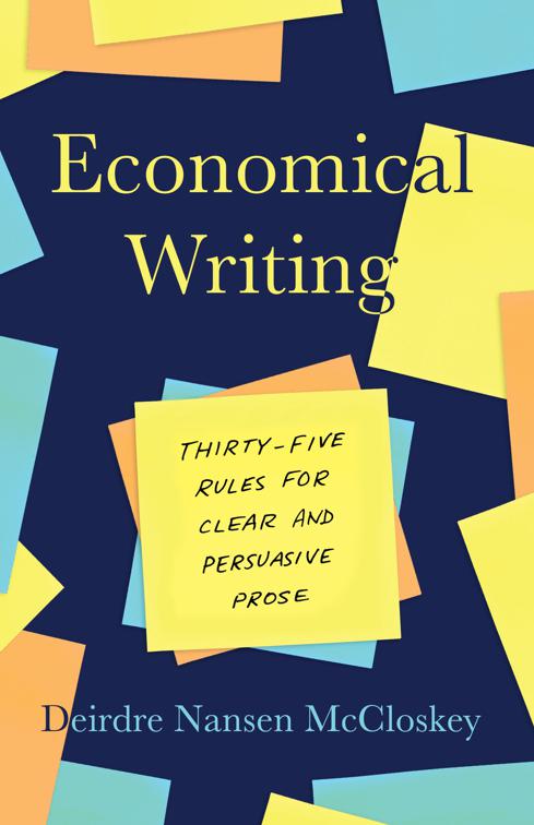 Economical Writing, Third Edition, Chicago Guides to Writing, Editing, and Publishing