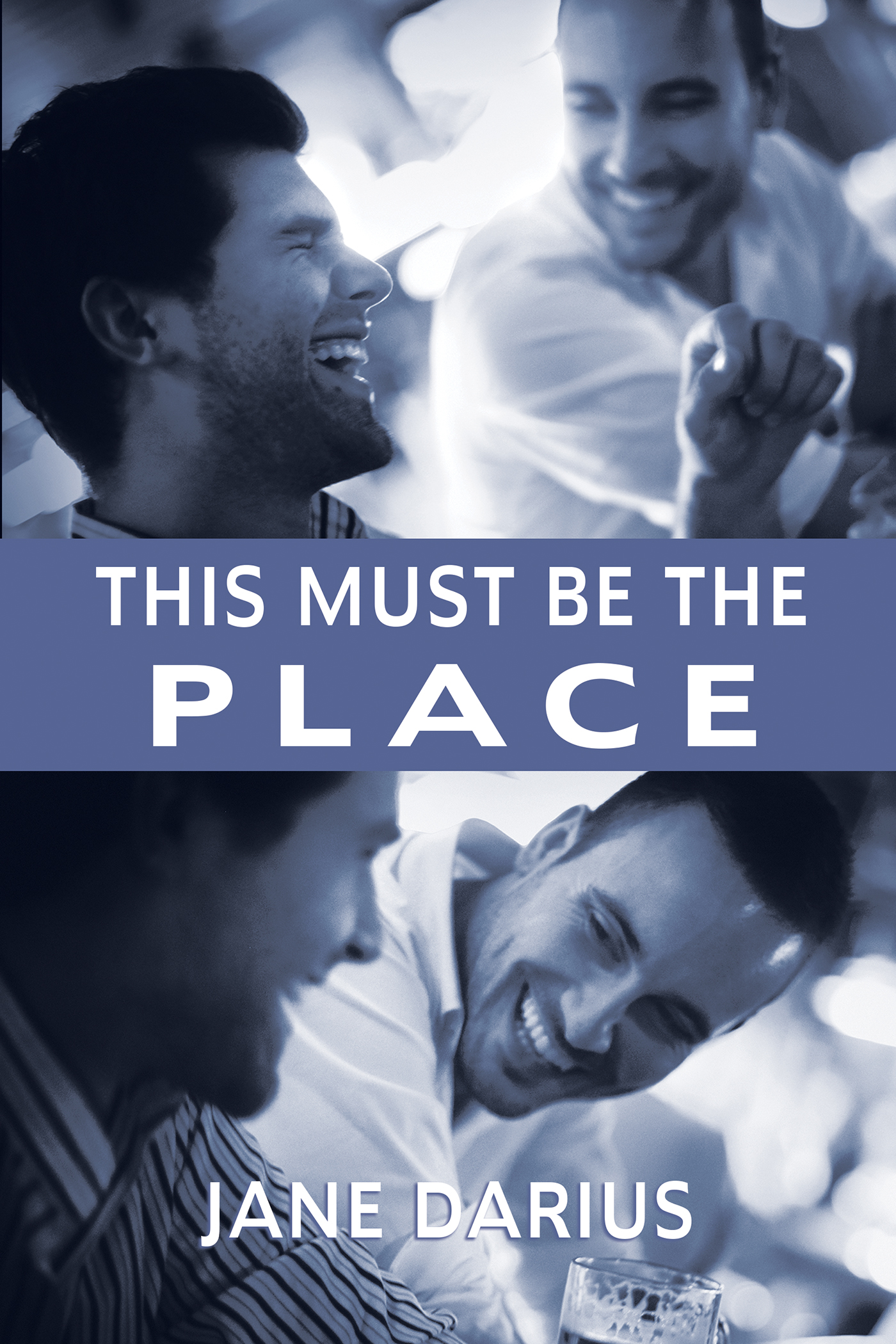 This image is the cover for the book This Must Be the Place, Nick and Ben