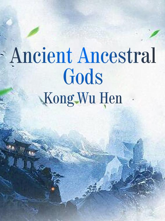 This image is the cover for the book Ancient Ancestral Gods, Book 6