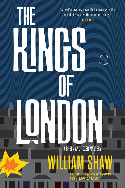 Kings of London, The Breen and Tozer Mysteries