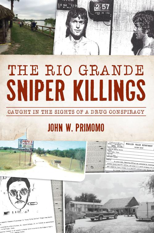 Rio Grande Sniper Killings, The, True Crime