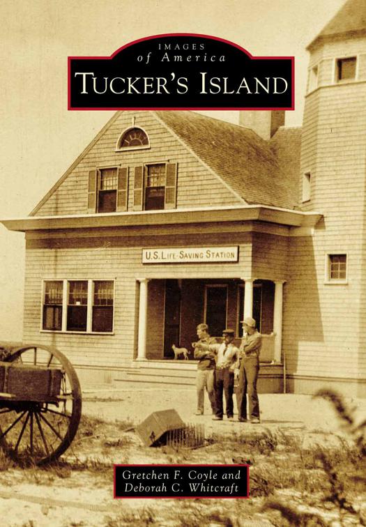Tucker&#x27;s Island, Images of America