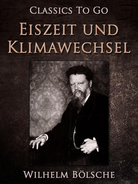Eiszeit und Klimawechsel, Classics To Go