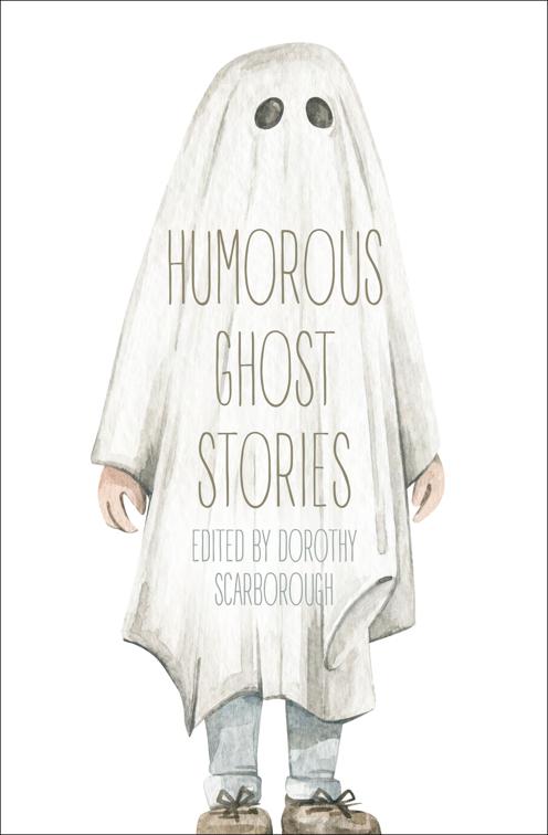 Humorous Ghost Stories